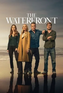 Прибережжя (The Waterfront, 2025) - Серіали Нетфлікс 2025