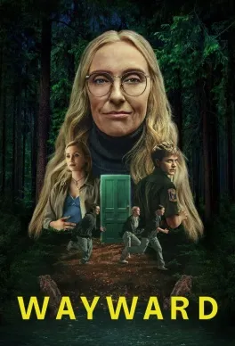 Проблемні (Wayward, 2025)