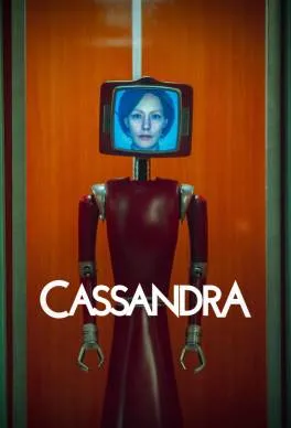 Кассандра (Cassandra, 2025)