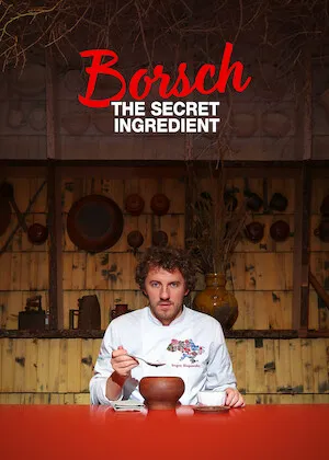 Borshch. Sekretnyi ingredient / Borsch. The Secret Ingredient (2020)