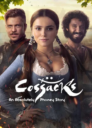 Kozaky. Absoliutno brekhlyva istoriia / Cossacks. An Absolutely Phoney Story (2020)